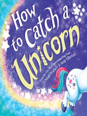cover image of How to Catch a Unicorn